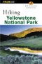 Hiking Yellowstone National Park