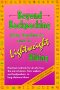 Beyond Backpacking : Ray Jardines Guide to Lightweight Hiking
