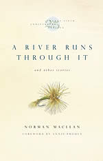 A River Runs Through It and Other Stories