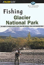 Fishing Glacier National Park, 2nd