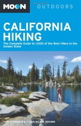 Moon California Hiking: The Complete Guide to 1,000 of the Best Hikes