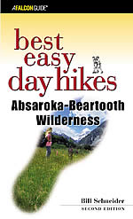 Best Easy Day Hikes Absaroka-Beartooth Wilderness, 2nd
