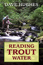 Reading Trout Water: 2nd Edition