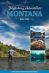 Montana (Flyfishing Adventures)