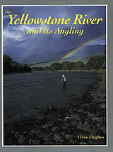 The Yellowstone River and Its Angling  