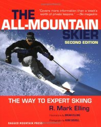 All-Mountain Skier : The Way to Expert Skiing