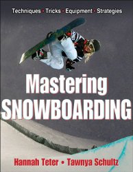 Mastering Snowboarding