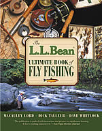 The L.L. Bean Ultimate Book of Fly Fishing