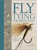 Fly Tying For Beginners: How to Tie 50 Failsafe Flies