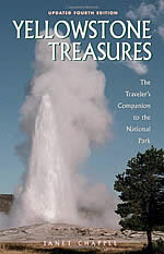 Yellowstone Treasures: The Traveler's Companion to the National Park